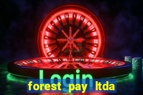 forest pay ltda plataforma de jogos